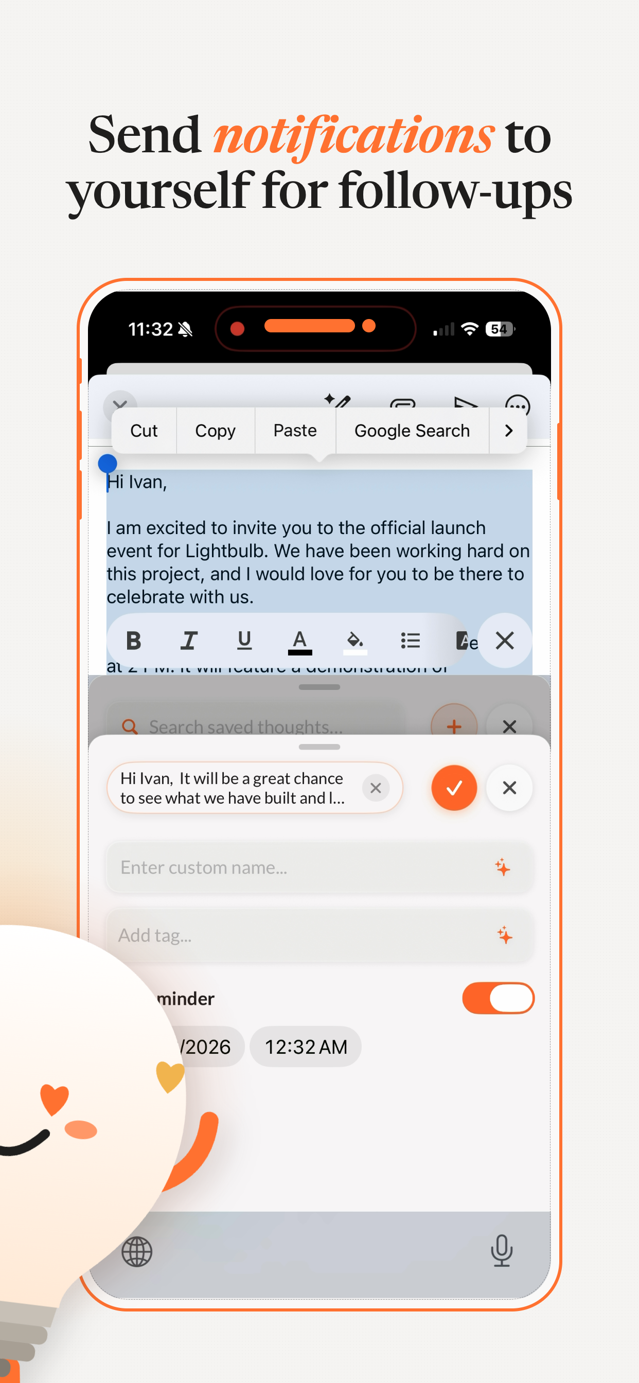 Send notifications to yourself for follow-ups